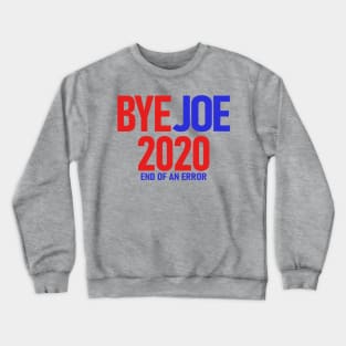 Byejoe 2020 Crewneck Sweatshirt